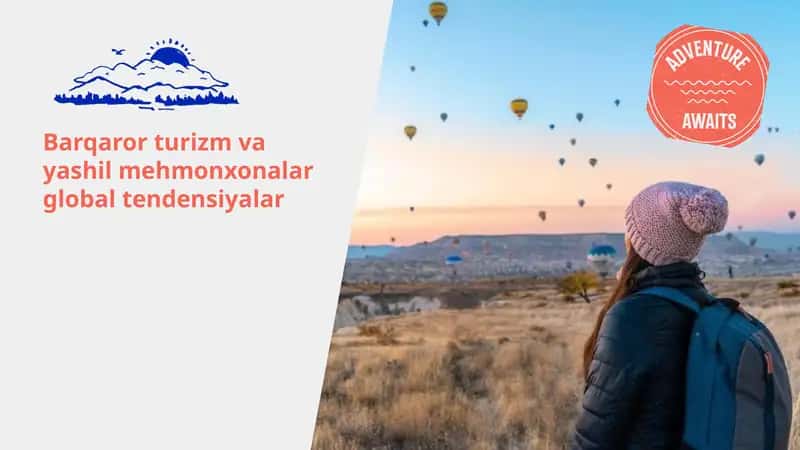 Barqaror turizm va yashil mehmonxonalar global tendensiyalar 1