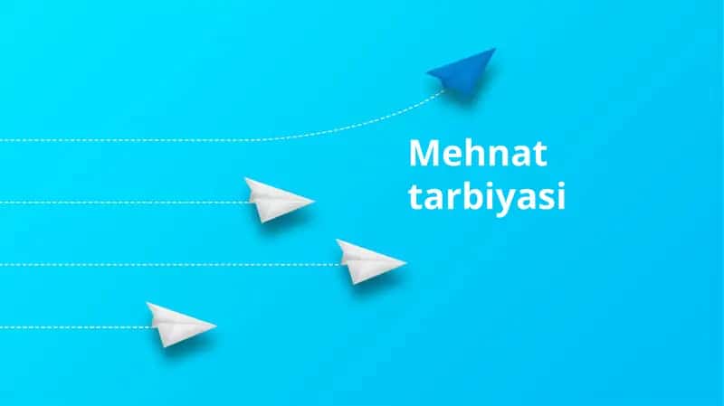 Mehnattarbiyasi 1