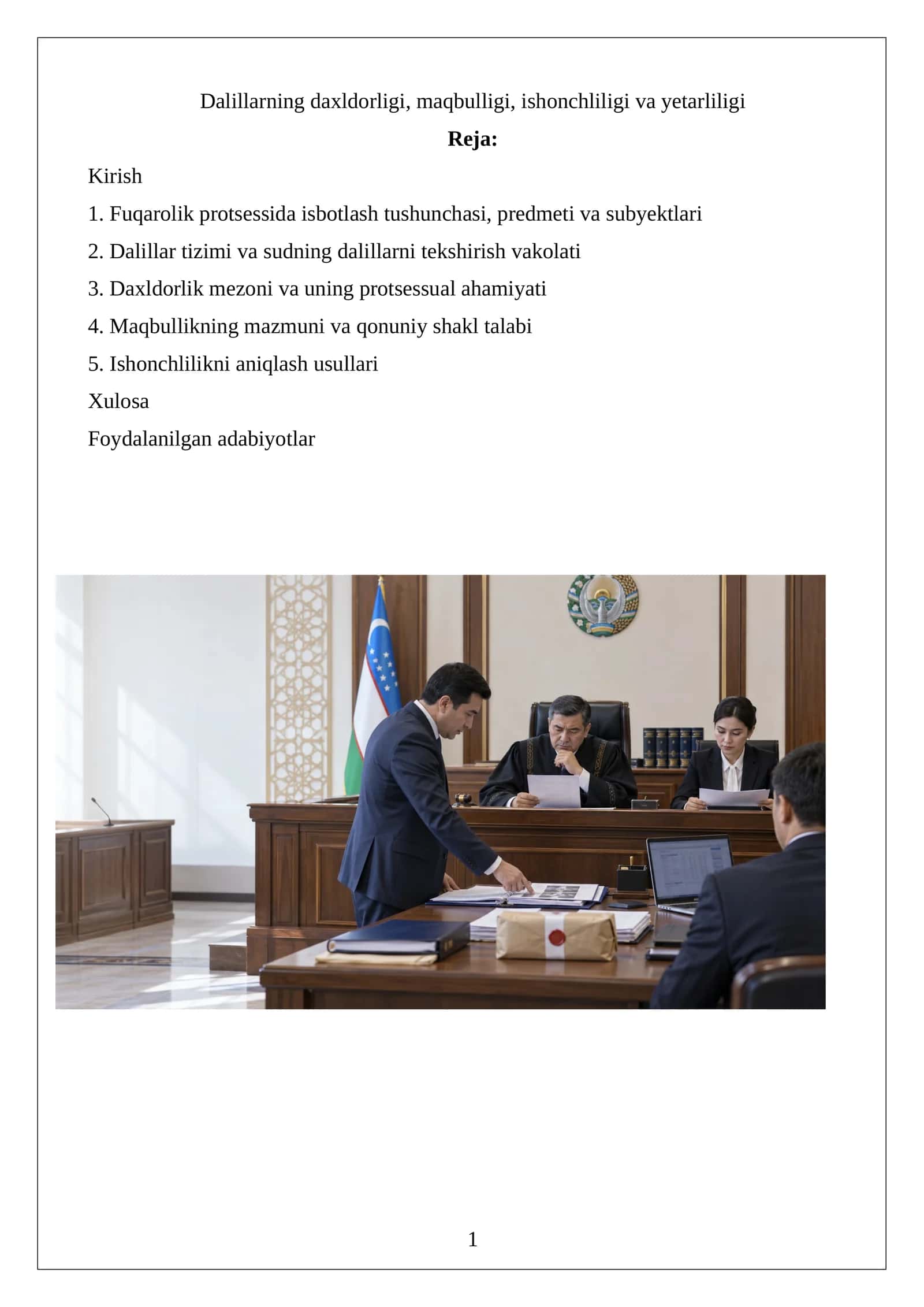 Dalillarning daxldorligi, maqbulligi, ishonchliligi va yetarliligi 1