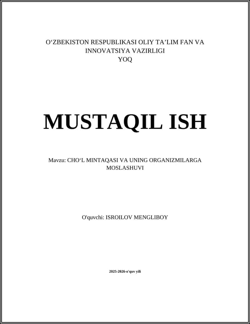 CHOʻL MINTAQASI VA UNING ORGANIZMILARGA MOSLASHUVI 1