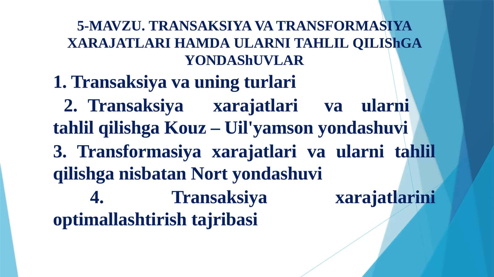 TRANSAKSIYA VA TRANSFORMASIYA XARAJATLARI HAMDA ULARNI TAHLIL QILISHGA YONDASHUVLAR 1