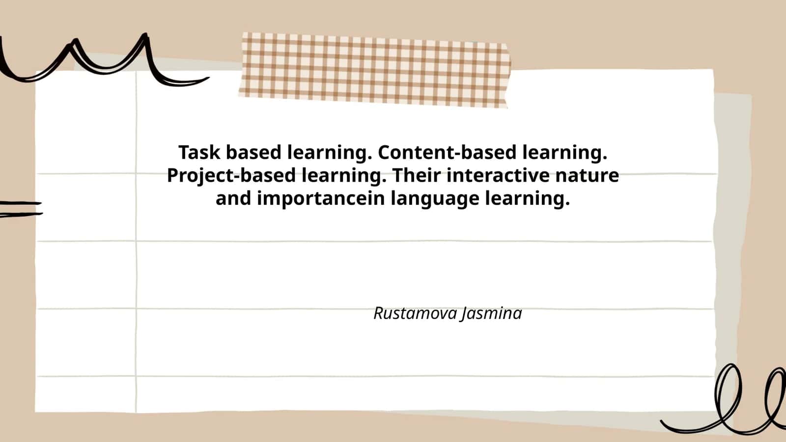 Task-Based Learning (TBL) 1