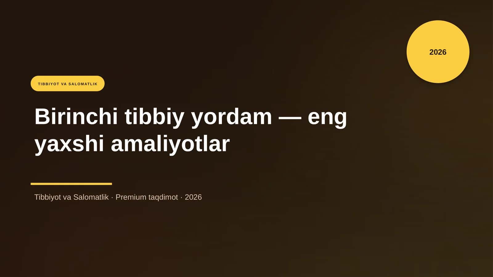 Birinchi tibbiy yordam — eng yaxshi amaliyotlar 1