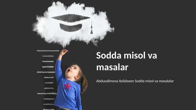 Sodda misol va masalar 1