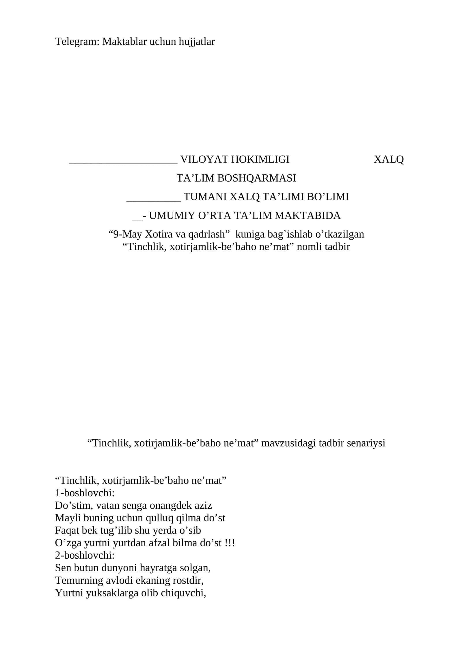 “Tinchlik, xotirjamlik-be’baho ne’mat” mavzusidagi tadbir senariysi 1