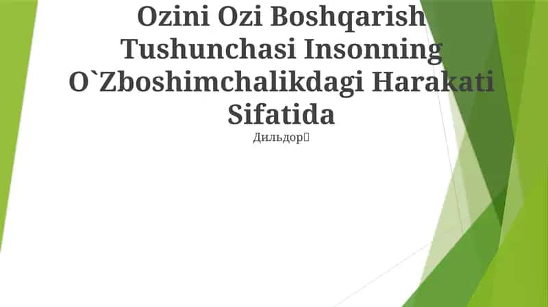 O'zini Ozi Boshqarish Tushunchasi Insonning O`Zboshimchalikdagi Harakati Sifatida 1