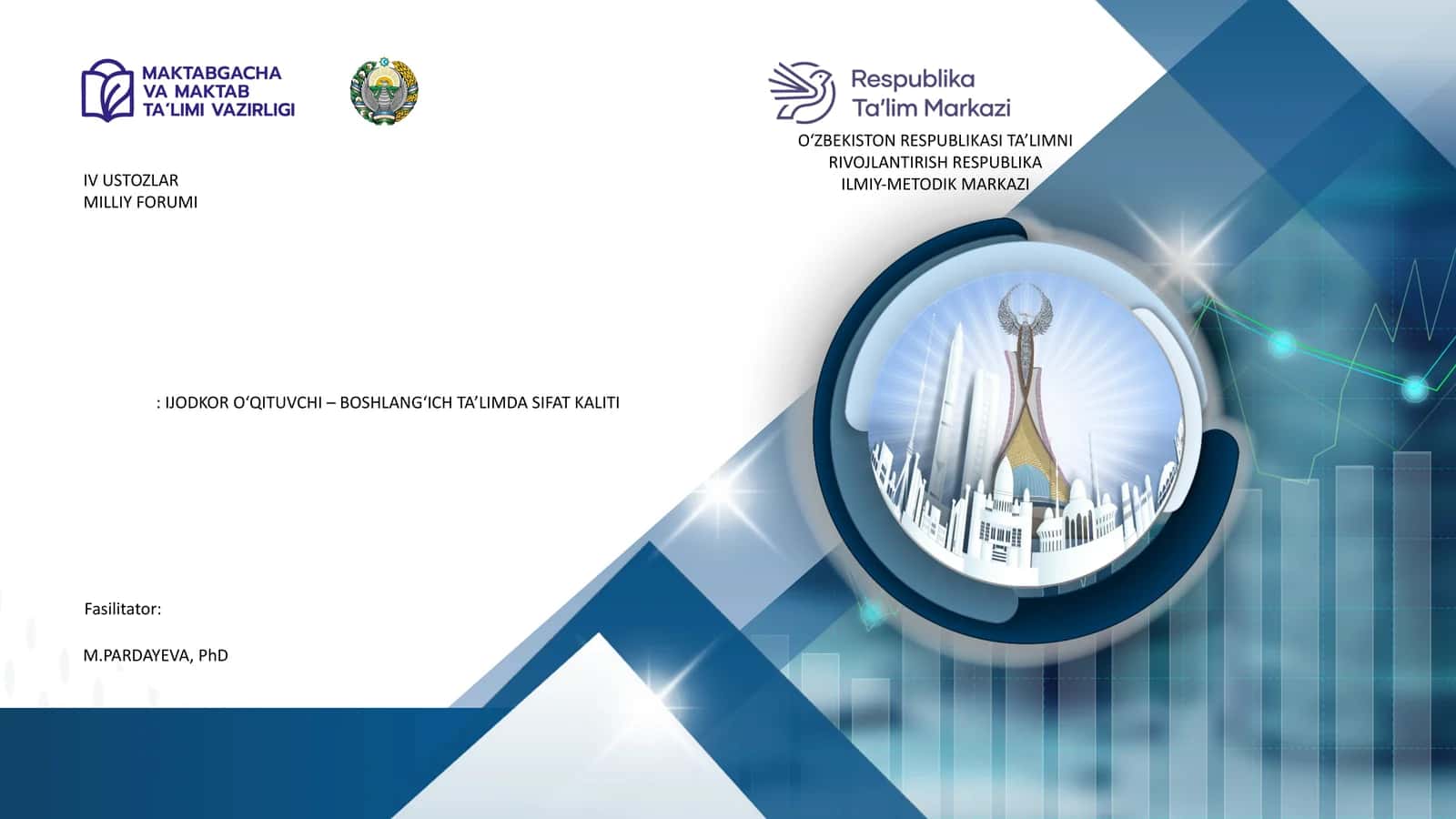 IJODKOR O‘QITUVCHI – BOSHLANG‘ICH TA’LIMDA SIFAT KALITI 1