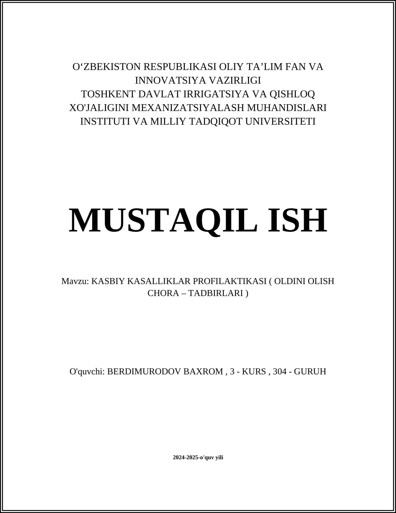 KASBIY KASALLIKLAR PROFILAKTIKASI ( OLDINI OLISH CHORA – TADBIRLARI ) 1