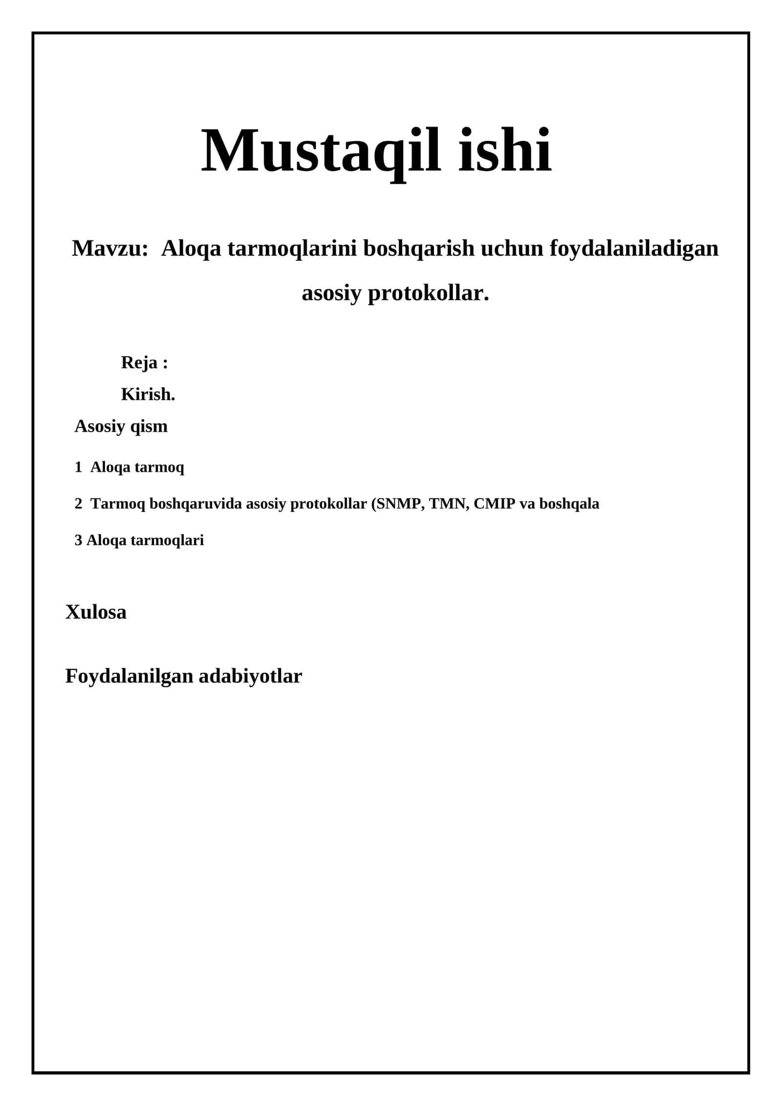 Aloqa tarmoqlarini boshqarish uchun foydalaniladigan asosiy protokollar. 1