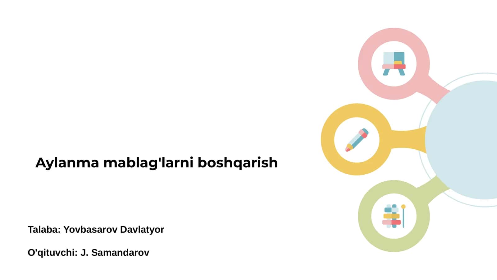 Aylanma mablag'larni boshqarish 1