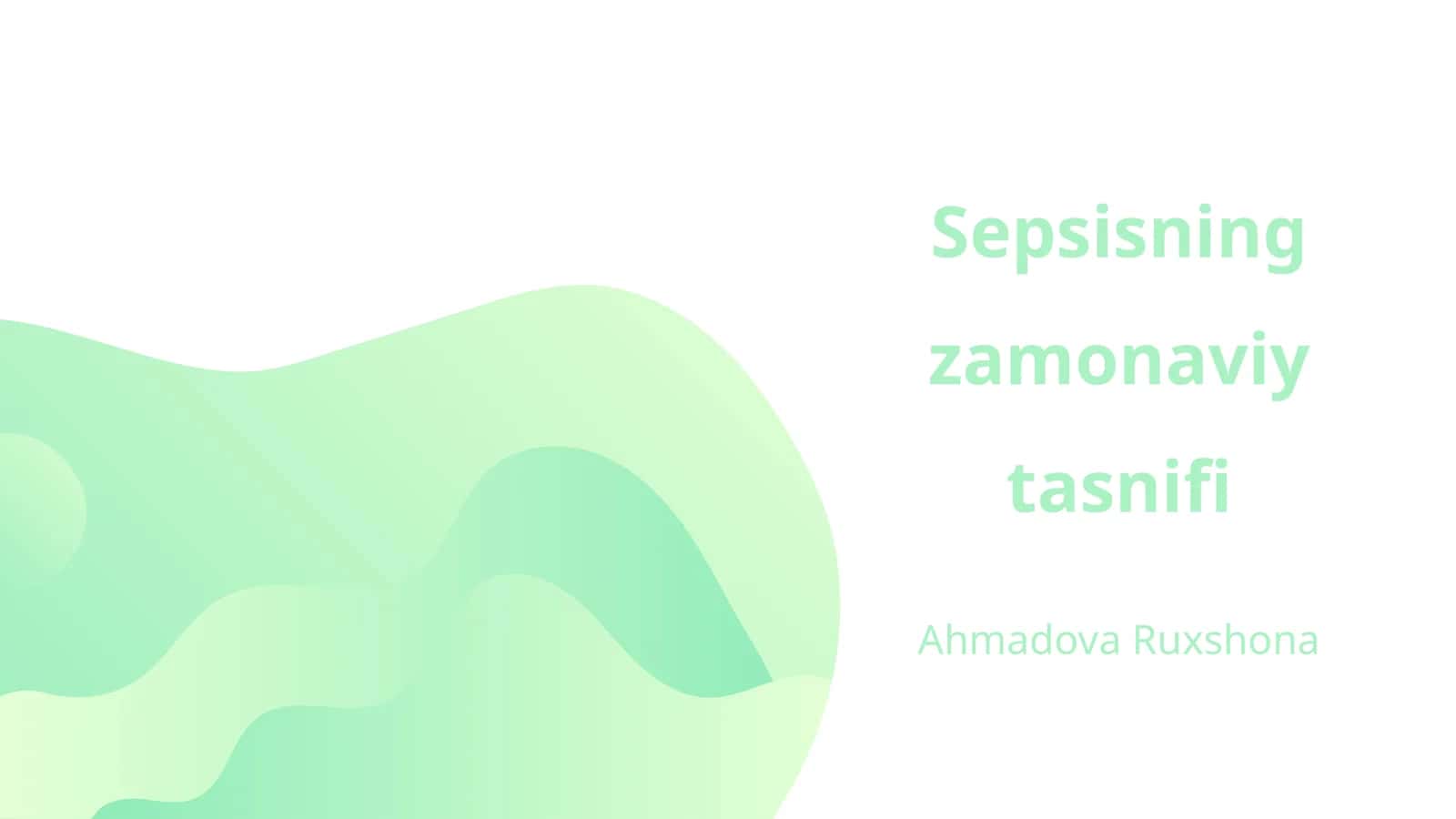 Sepsisning zamonaviy tasnifi 1