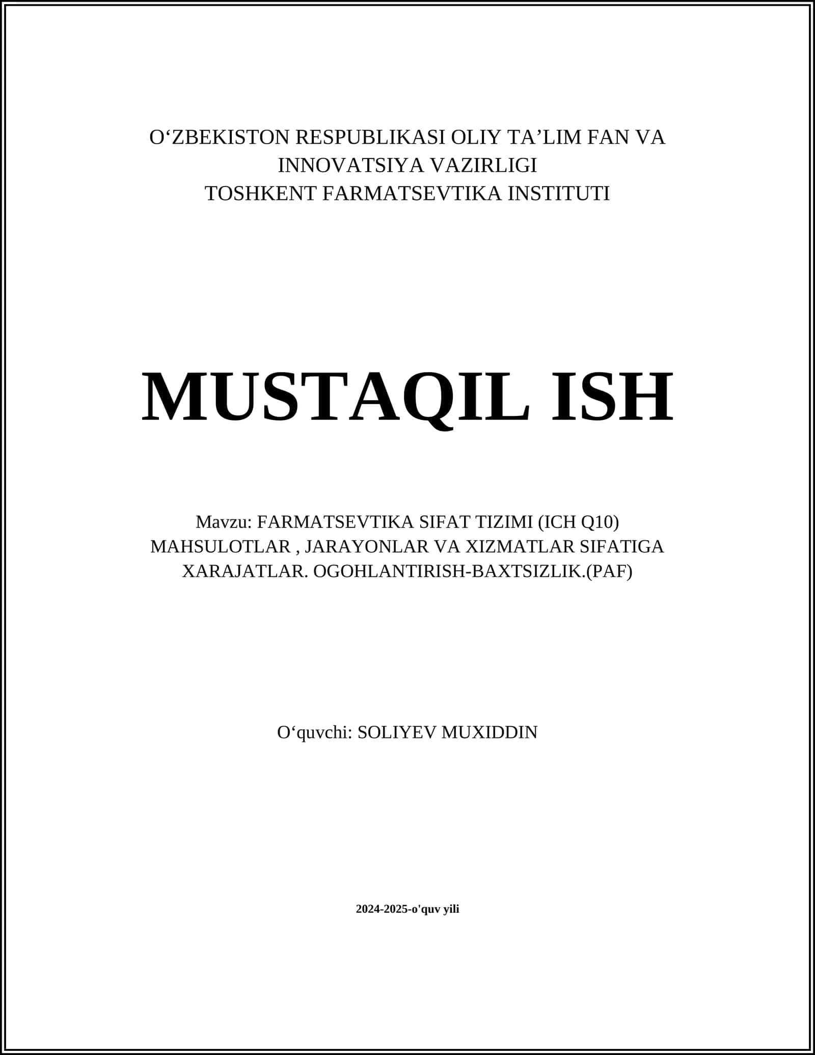 FARMATSEVTIKA SIFAT TIZIMI (ICH Q10) 1