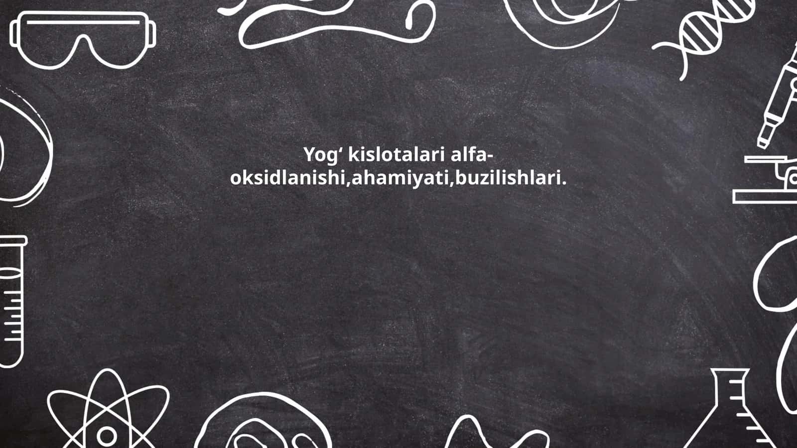 Yogʻ kislotalari alfa-oksidlanishi, ahamiyati, buzilishlari 1