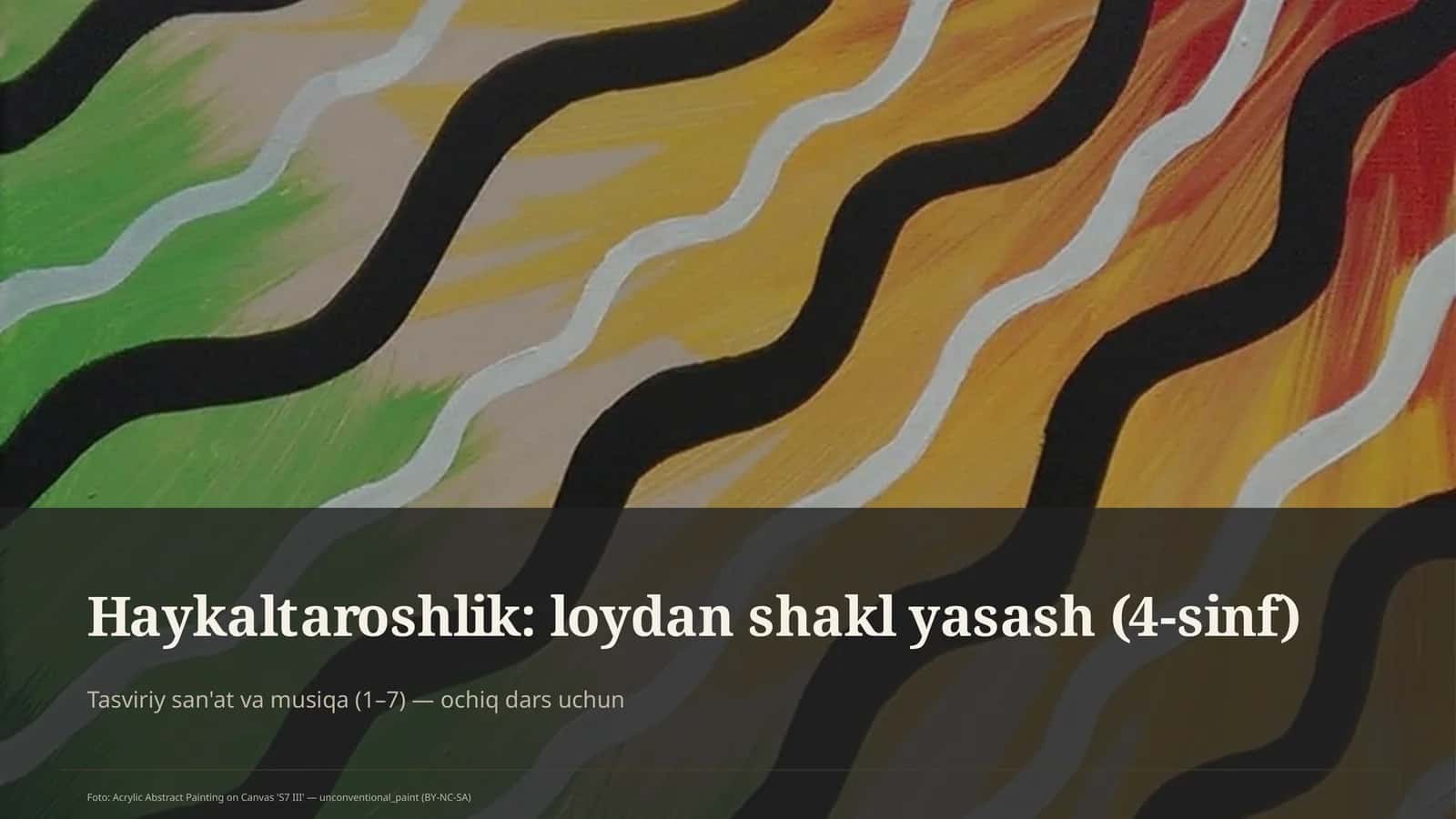 Tasviriy san'at va musiqa (1–7) — ochiq dars uchun 1