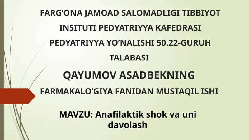 Anafilaktik shok va unidavolash 1
