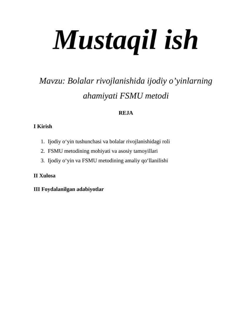 Bolalar rivojlanishida ijodiy o’yinlarning ahamiyati FSMU metodi 1