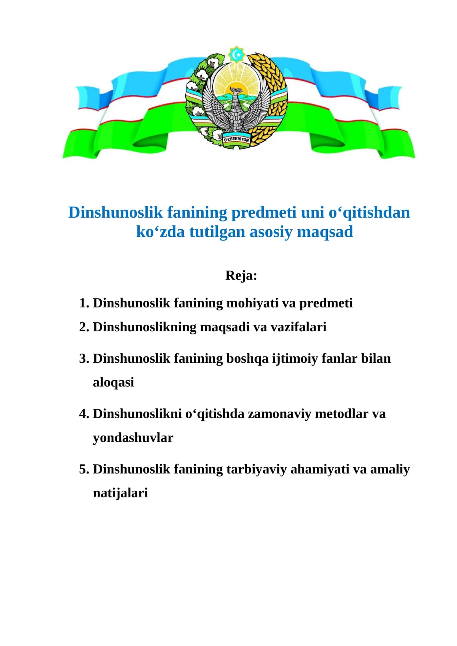 Dinshunoslik fanining predmeti uni oʻqitishdan koʻzda tutilgan asosiy maqsad 1