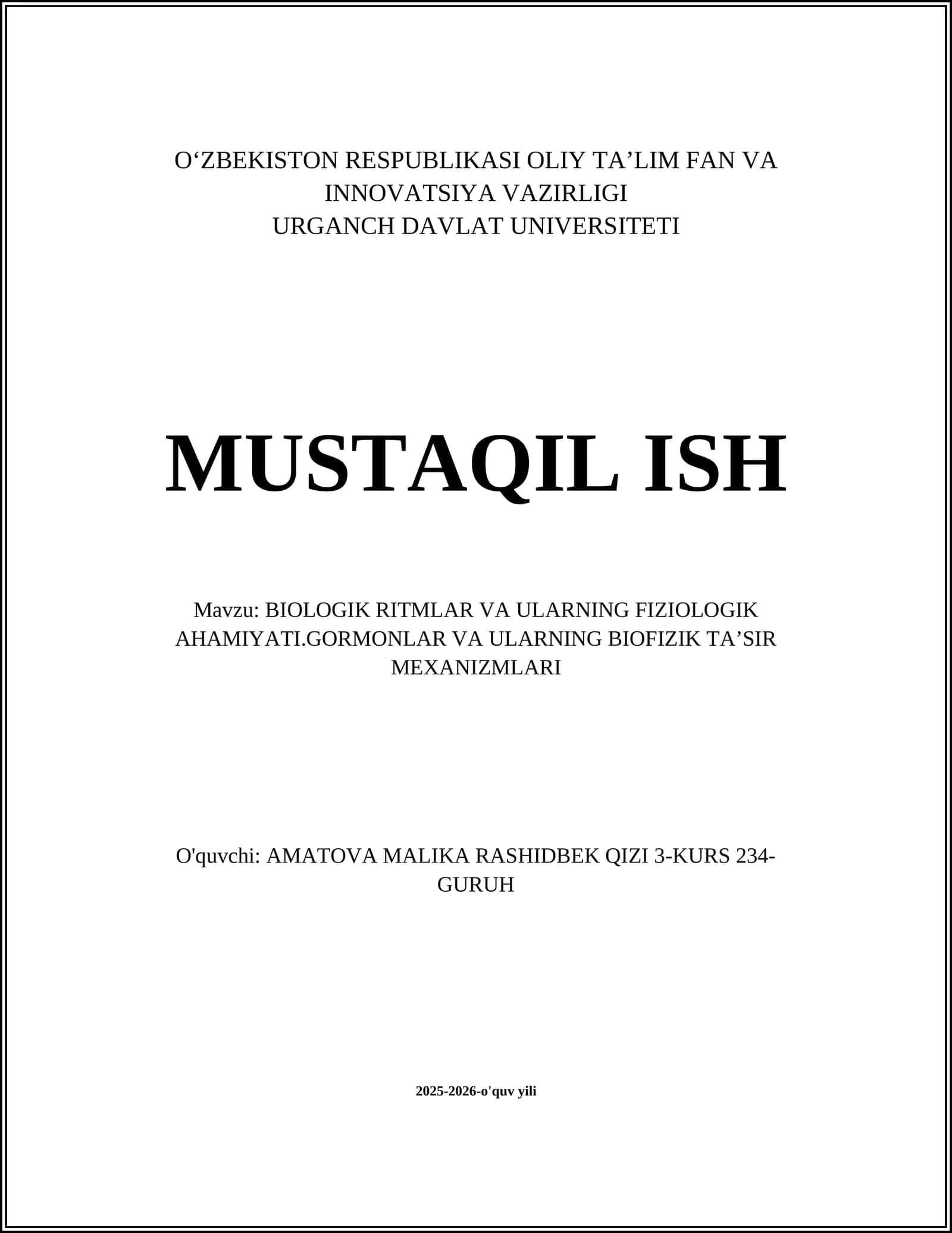 BIOLOGIK RITMLAR VA ULARNING FIZIOLOGIK AHAMIYATI.GORMONLAR VA ULARNING BIOFIZIK TAʼSIR MEXANIZMLARI 1