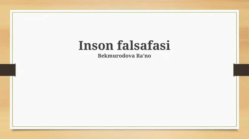 Inson falsafasi 1