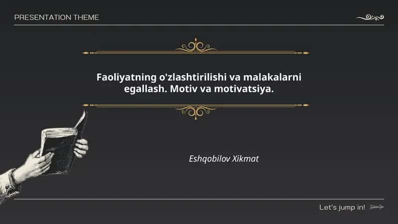 Faoliyatning o'zlashtirilishi va malakalarni egallash 1