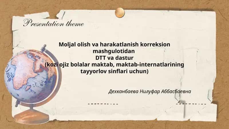 Moljal olish va harakatlanish korreksion mashgulotidan DTT va dastur 1