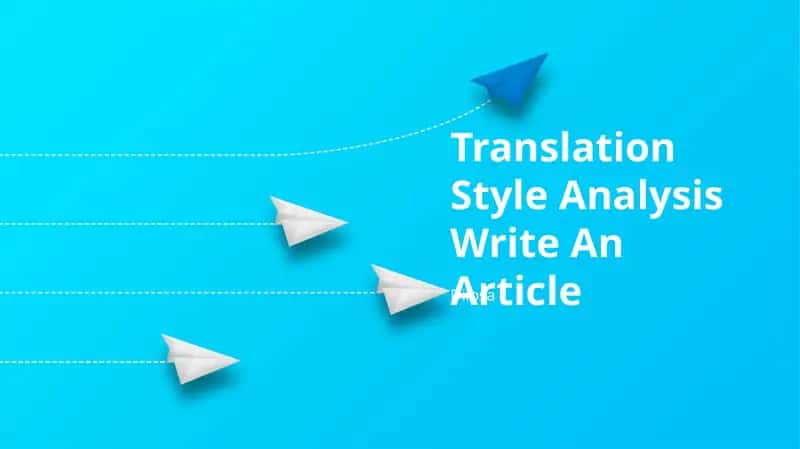 Translation Style Analysis 1