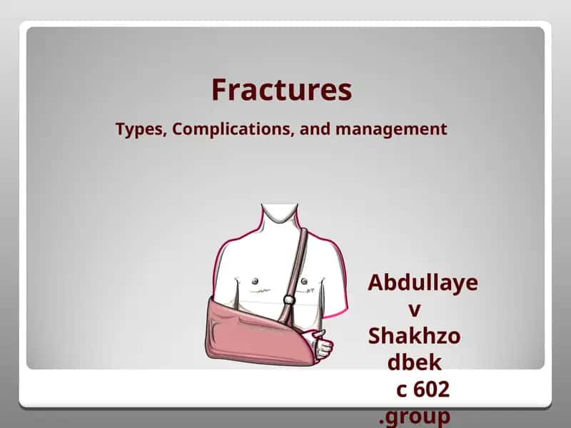 Fractures 1