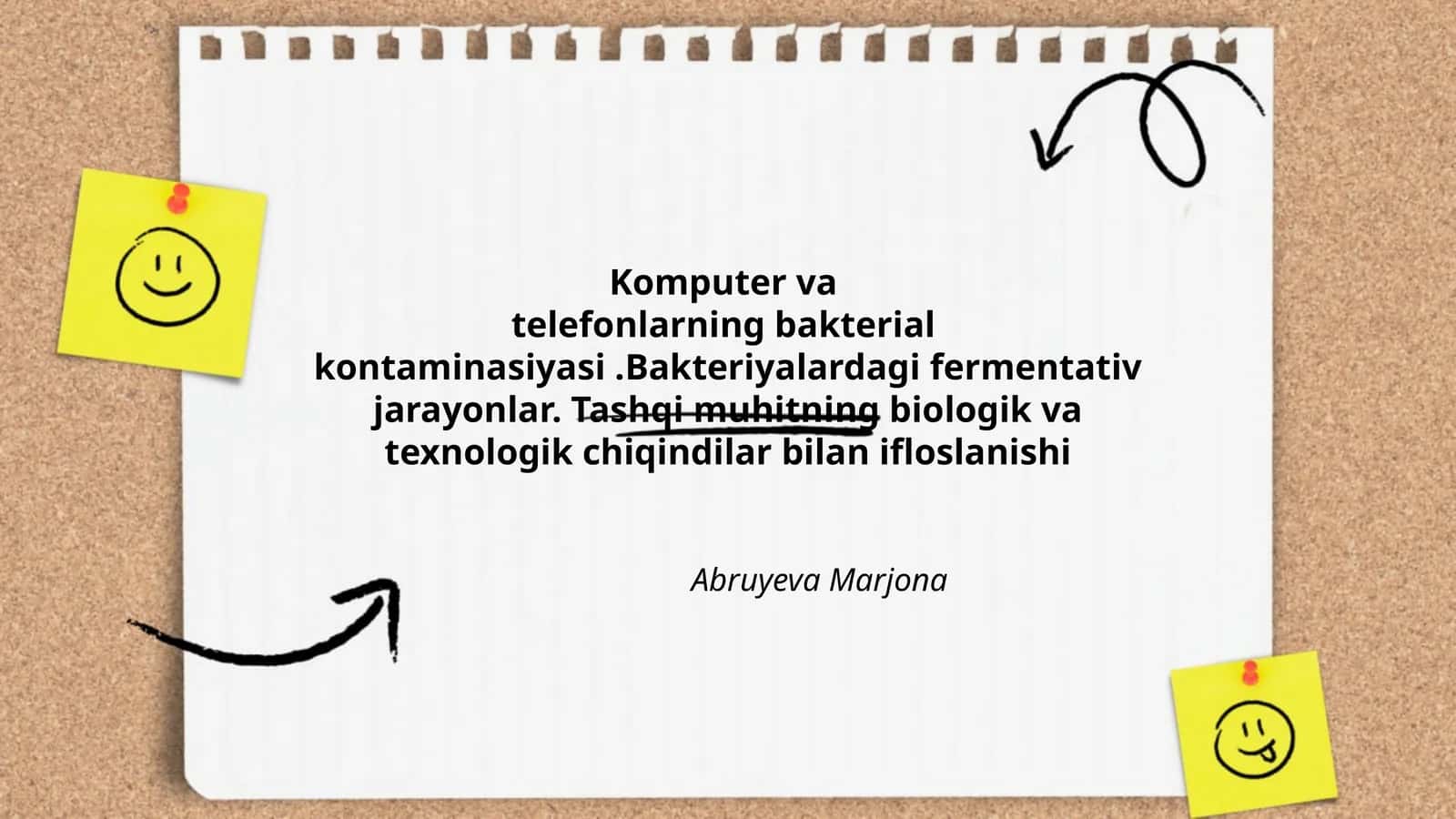 Komputer va telefonlarning bakterial kontaminasiyasi.Bakteriyalardagi fermentativ jarayonlar. Tashqi muhitning biologik va texnologik chiqindilar bilan ifloslanishi 1