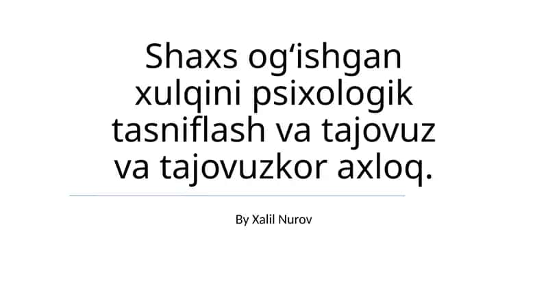 Tajovuz va ogʻishgan xulqni ta'riflash 1
