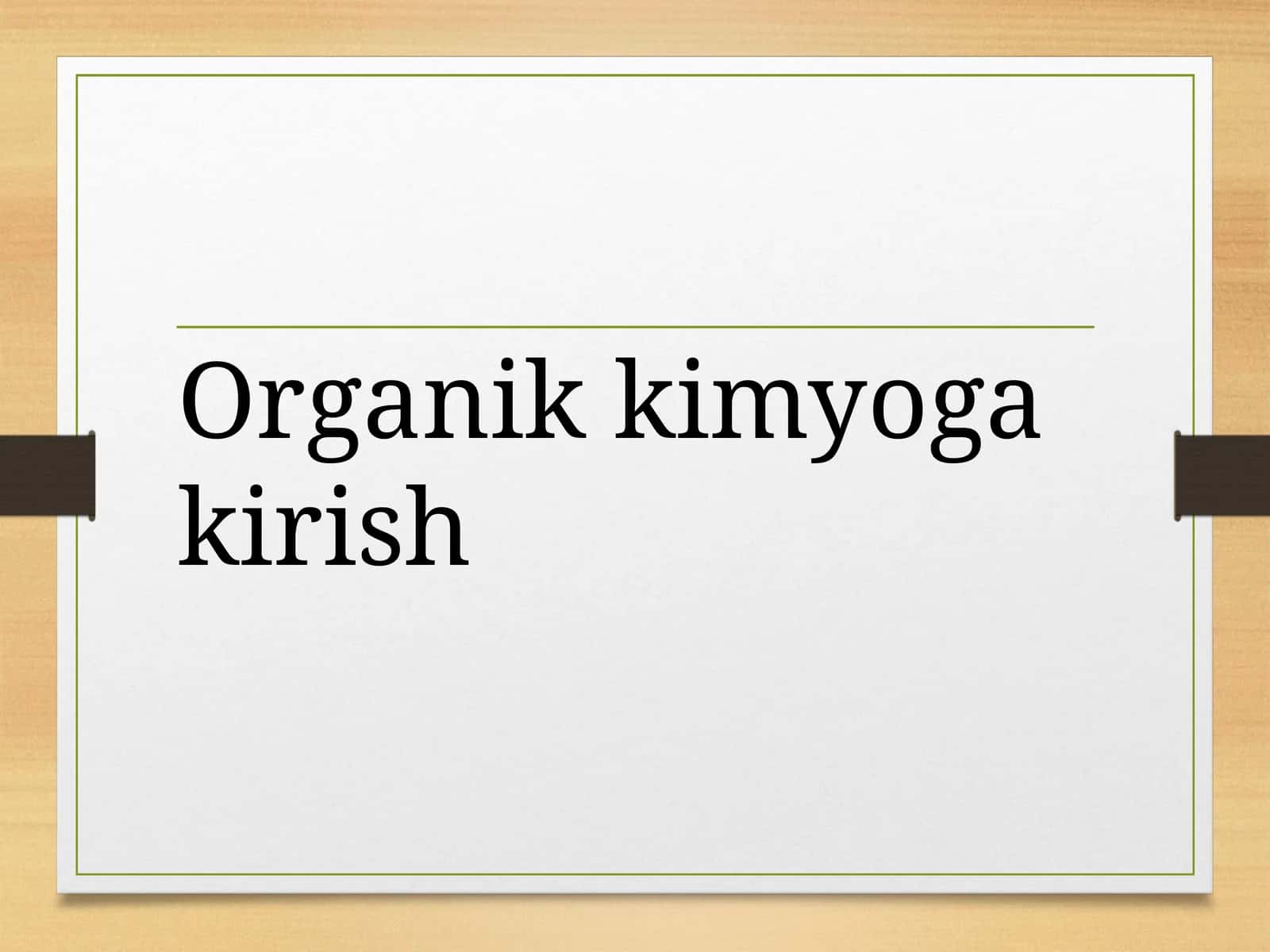 Organikkimyo 1