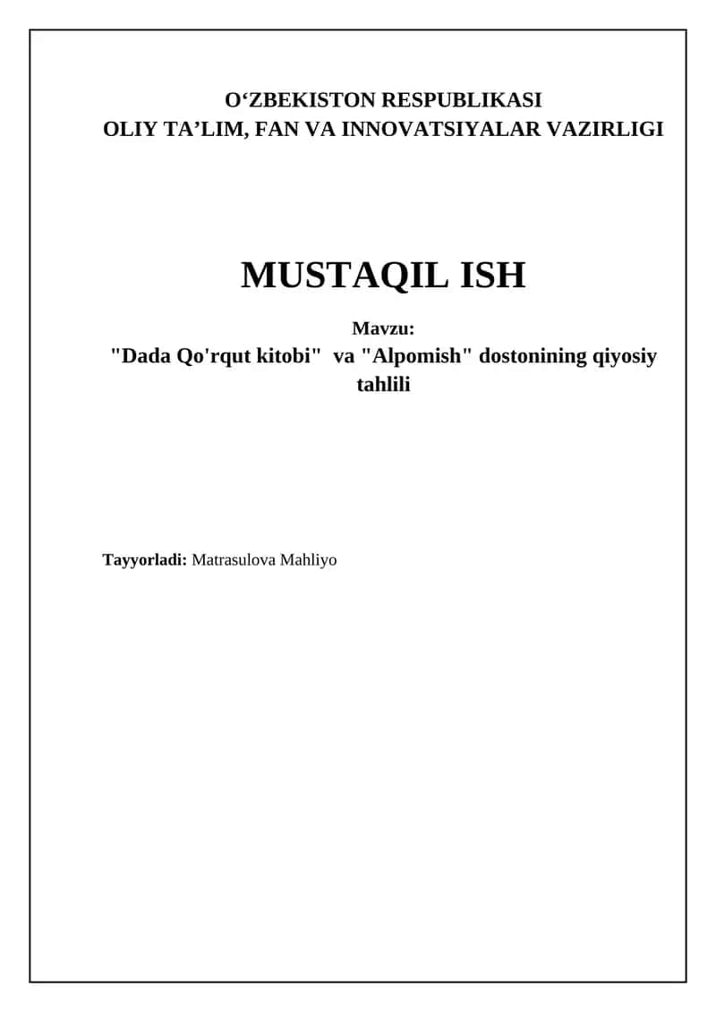 Dada Qo'rqut va Alpomish dostonining qiyosiy tahlili 1