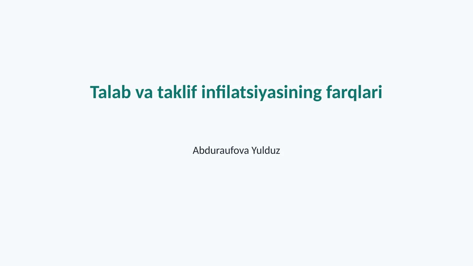 Talab va Taklif Inflatatsiyasining Farqlari 1