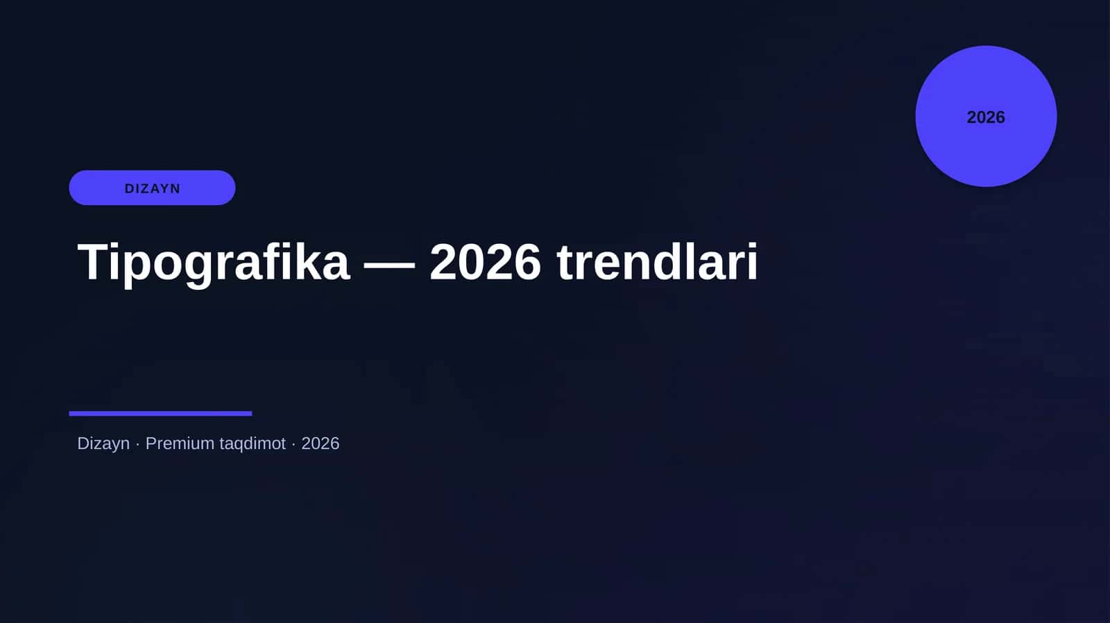 Tipografika — 2026 trendlari 1