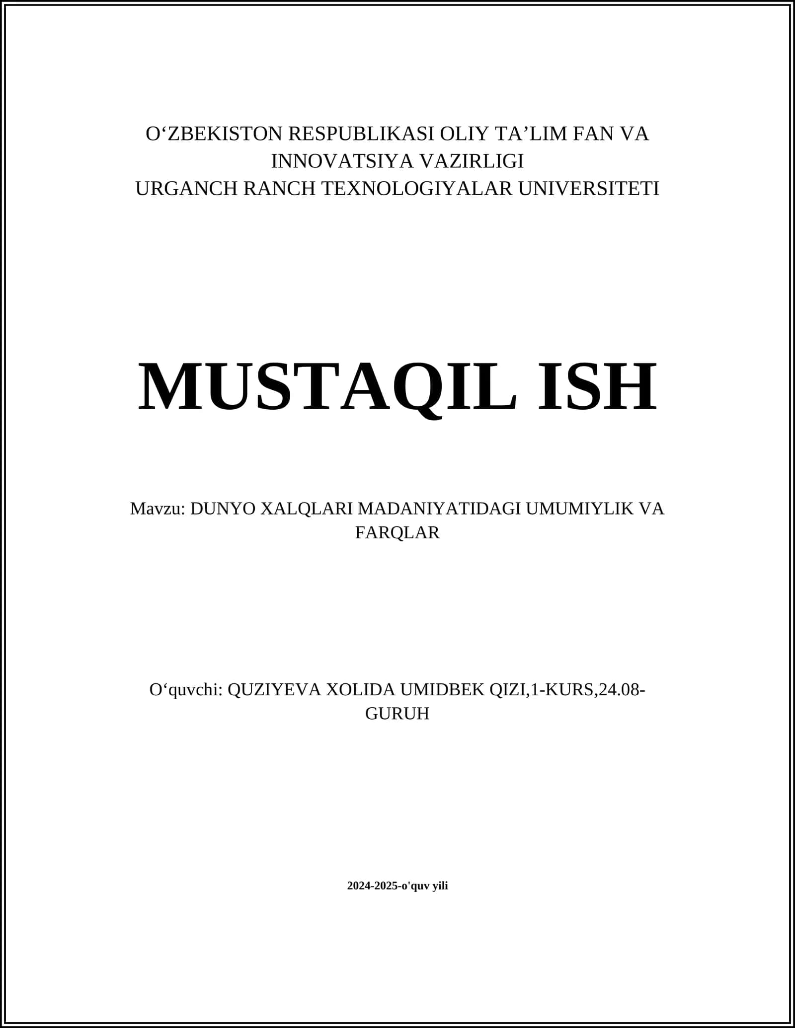 DUNYO XALQLARI MADANIYATIDAGI UMUMIYLIK VA FARQLAR 1