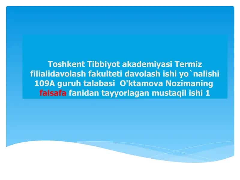 O'ktamova Nozimaning falsafafani dan tayyorlagan mustaqilishi 1