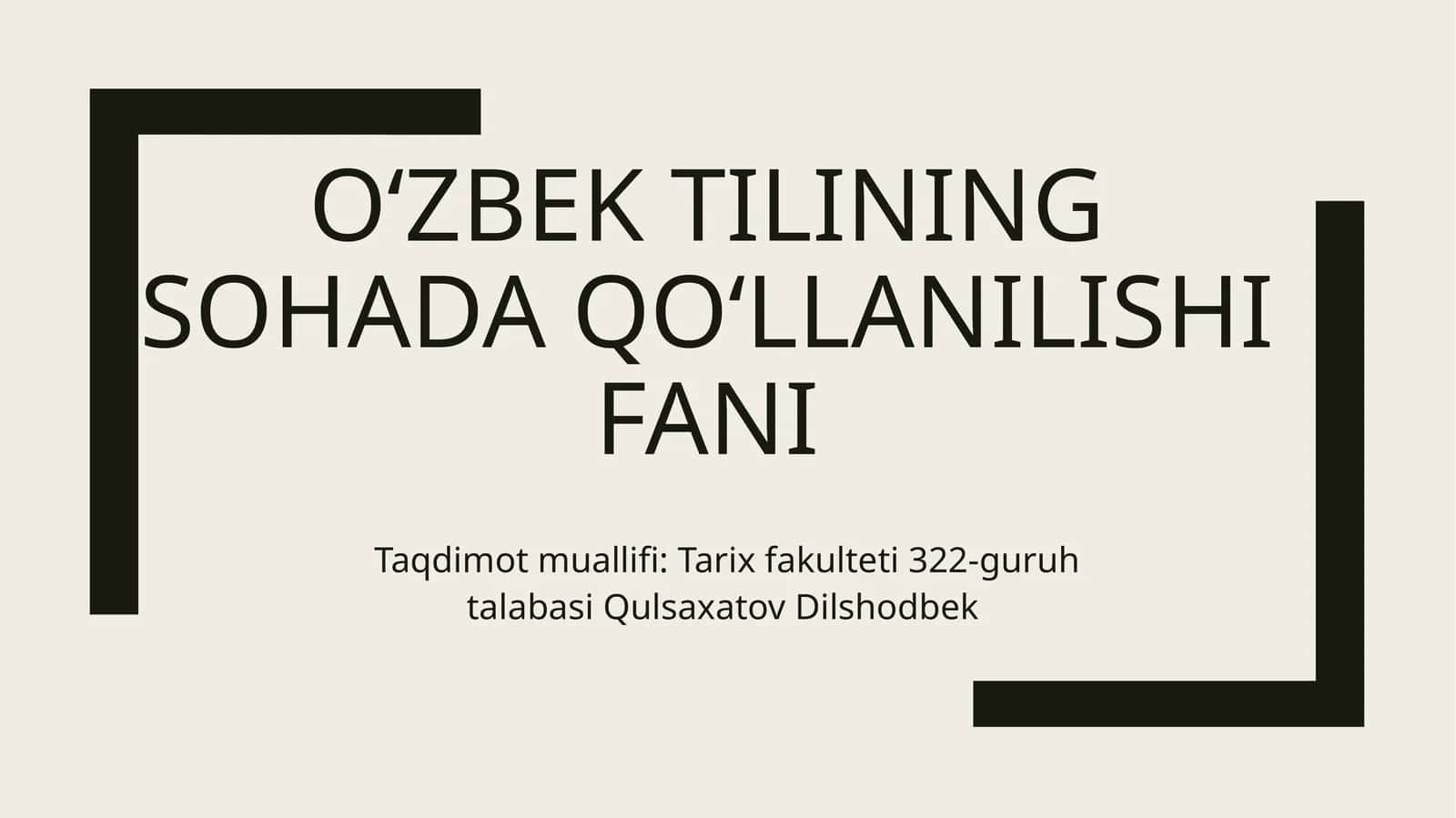 Oʻzbektilining sohadaqoʻllanilishifani 1
