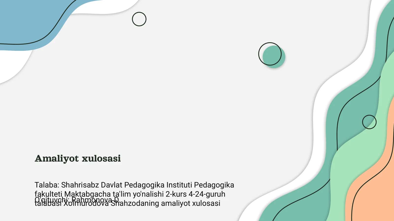 Amaliyot xulosasi 1
