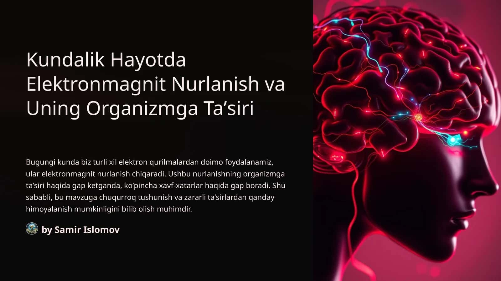 Kundalik Hayotda Elektronmagnit Nurlanish va Uning Organizmga Taʼsiri 1