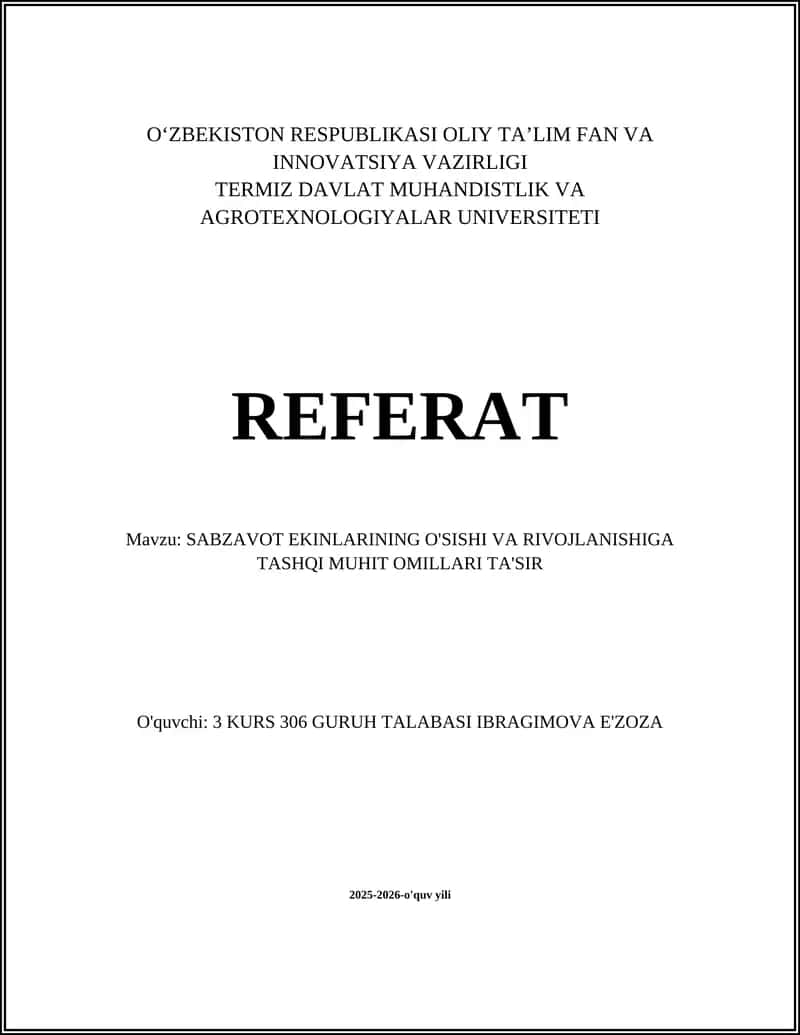 SABZAVOT EKINLARINING O'SISHI VA RIVOJLANISHIGA TASHQI MUHIT OMILLARI TA'SIR 1