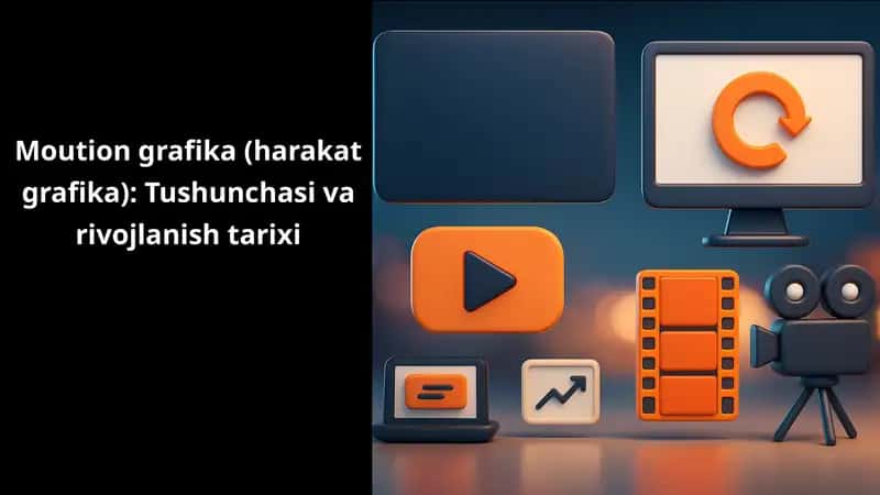Moution grafika harakat grafika. Tushunchasi va rivojlanish tarixi 1