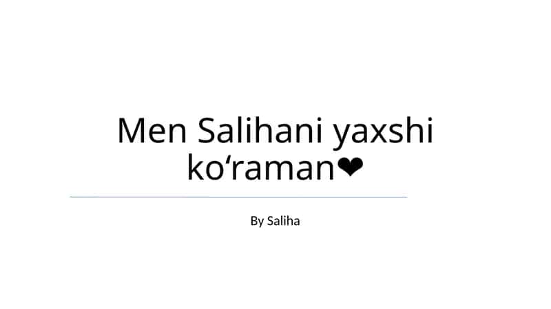 Erkaklar Salihanining Sevgisi 1