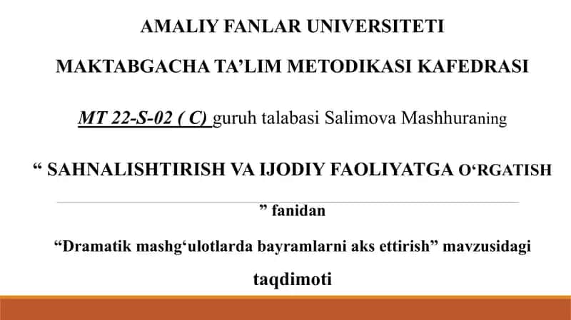 Dramatik mashgʻulotlarda bayramlarni aks ettirish. 1