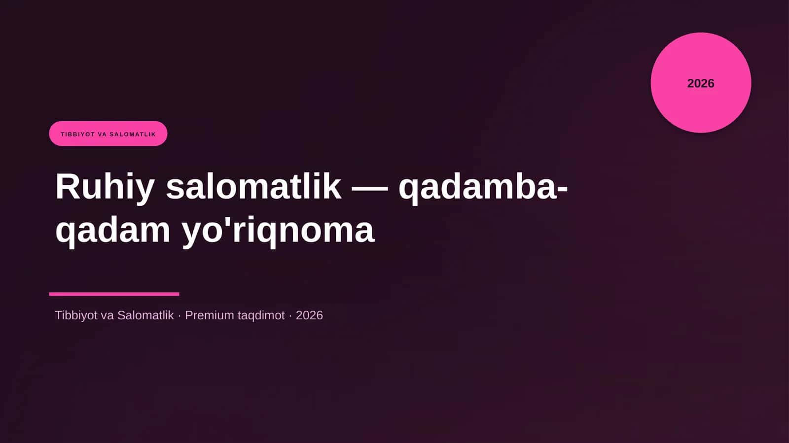 Ruhiy salomatlik — qadamba-qadam yo'riqnoma 1