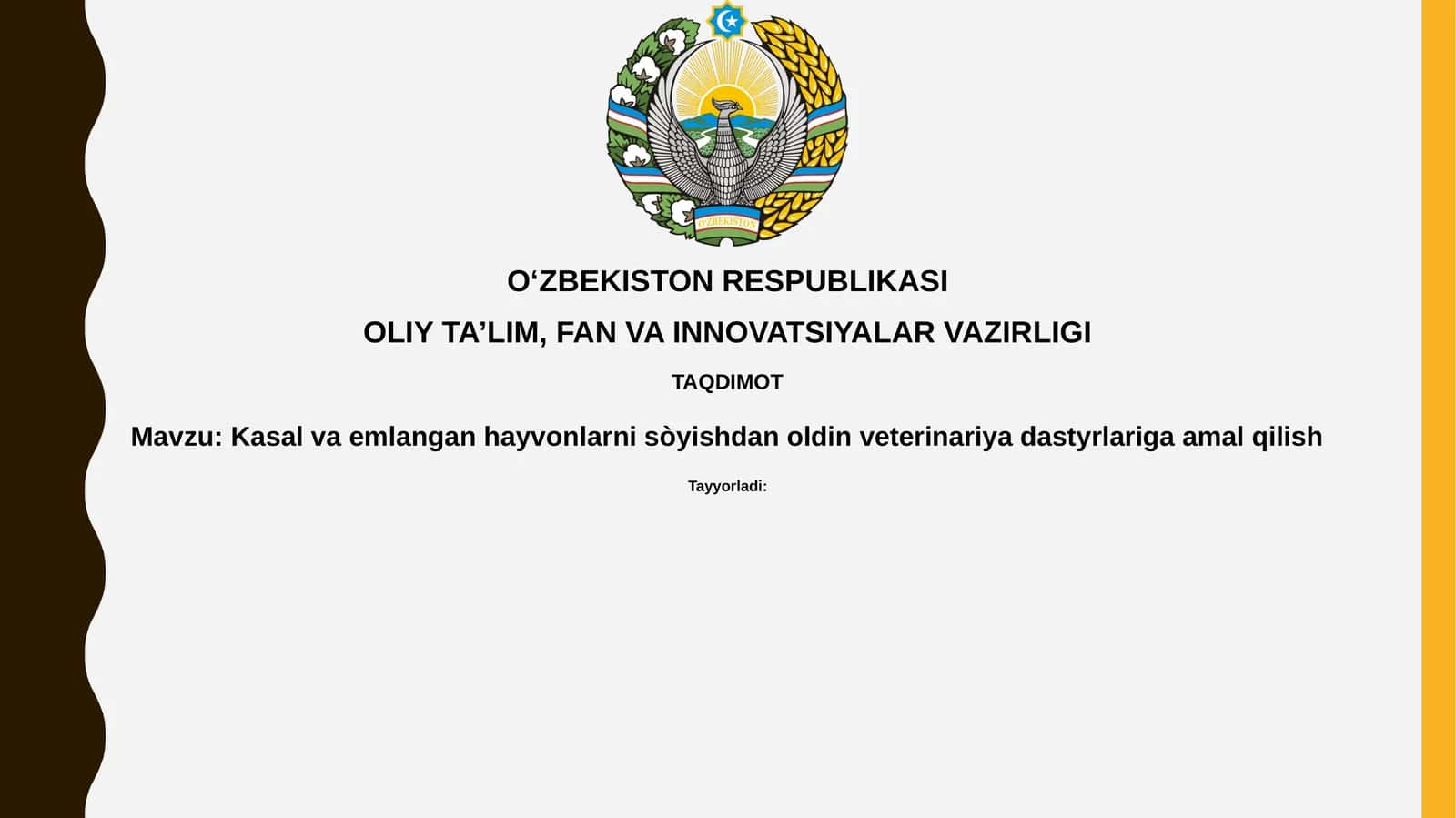 Kasalvaemlangan hayvonlarni so'yishdan oldin veterinariya dasturlariga amal qilish 1