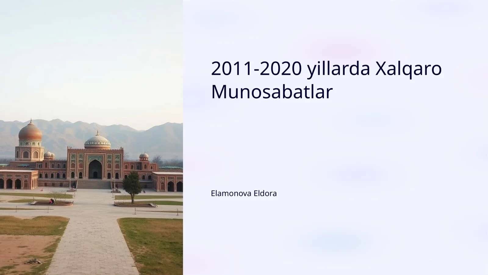 2011-2020 yillarda Xalqaro Munosabatlar 1