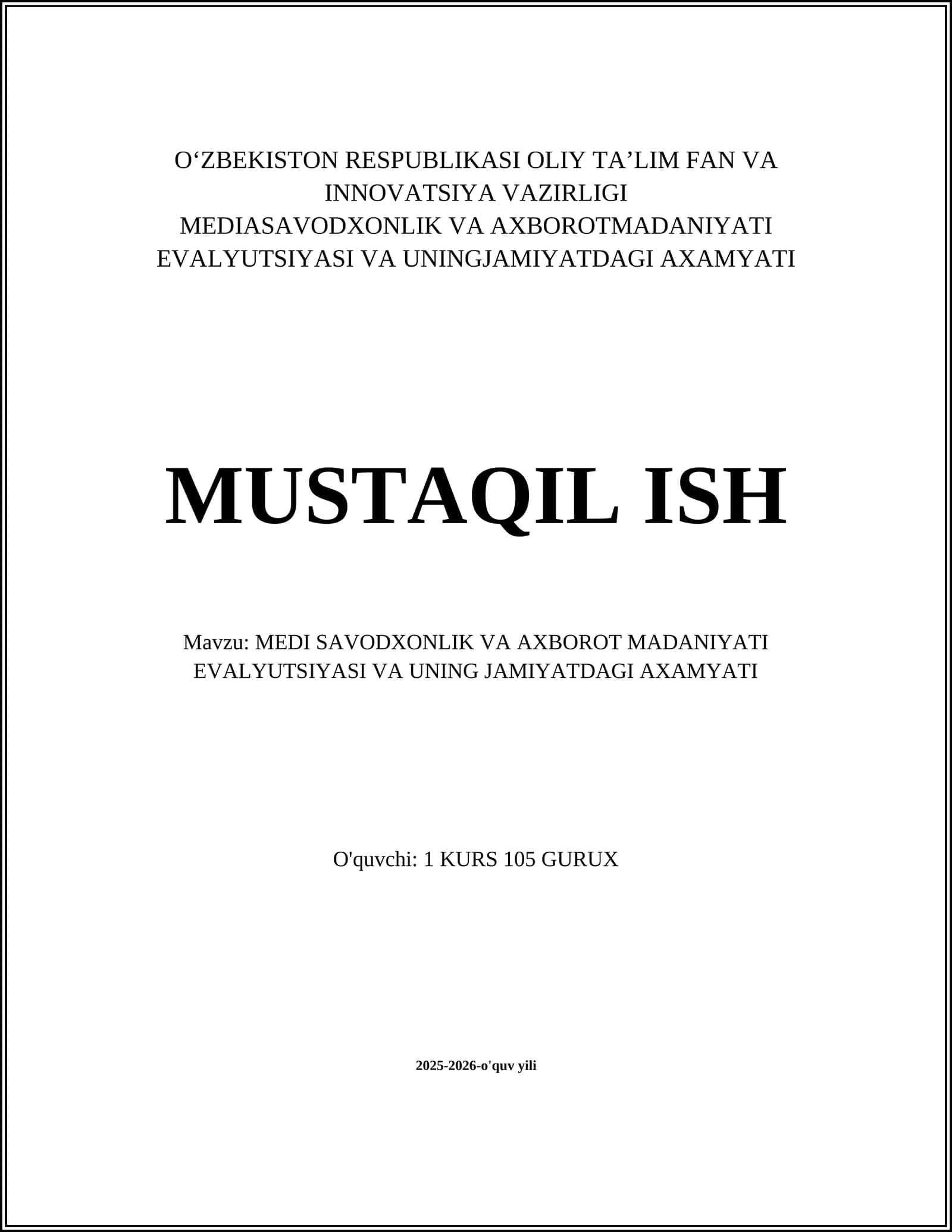 Medi savodxonlik va axborot madaniyati 1