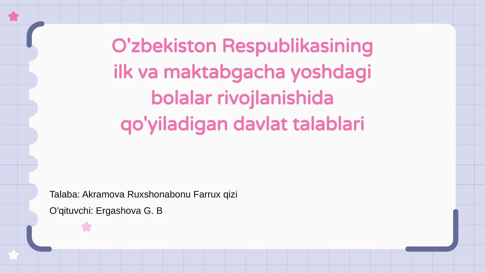 O'zbekiston Respublikasining ilk va maktabgacha yoshdagi bolalar rivojlanishida qo'yiladigan davlat talablari 1