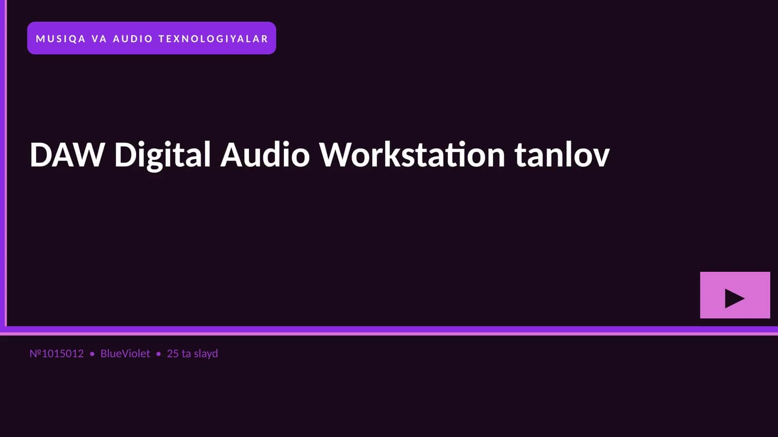 DAW Digital Audio Workstation tanlov 1