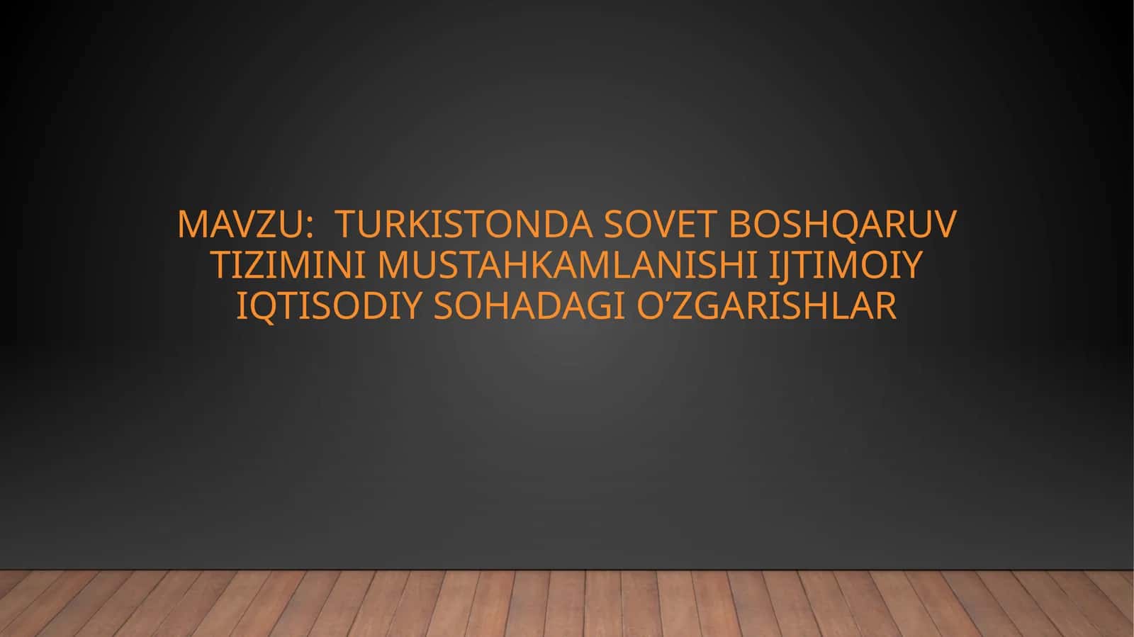Turkiston davlat sovet boshqaruvi tiziminining mustahkamlanishi ijtimoii iqtisodiy sohada o'zgarishlar 1