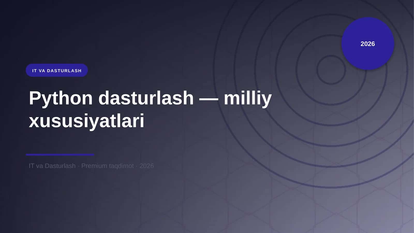 Python dasturlash — milliy xususiyatlari 1